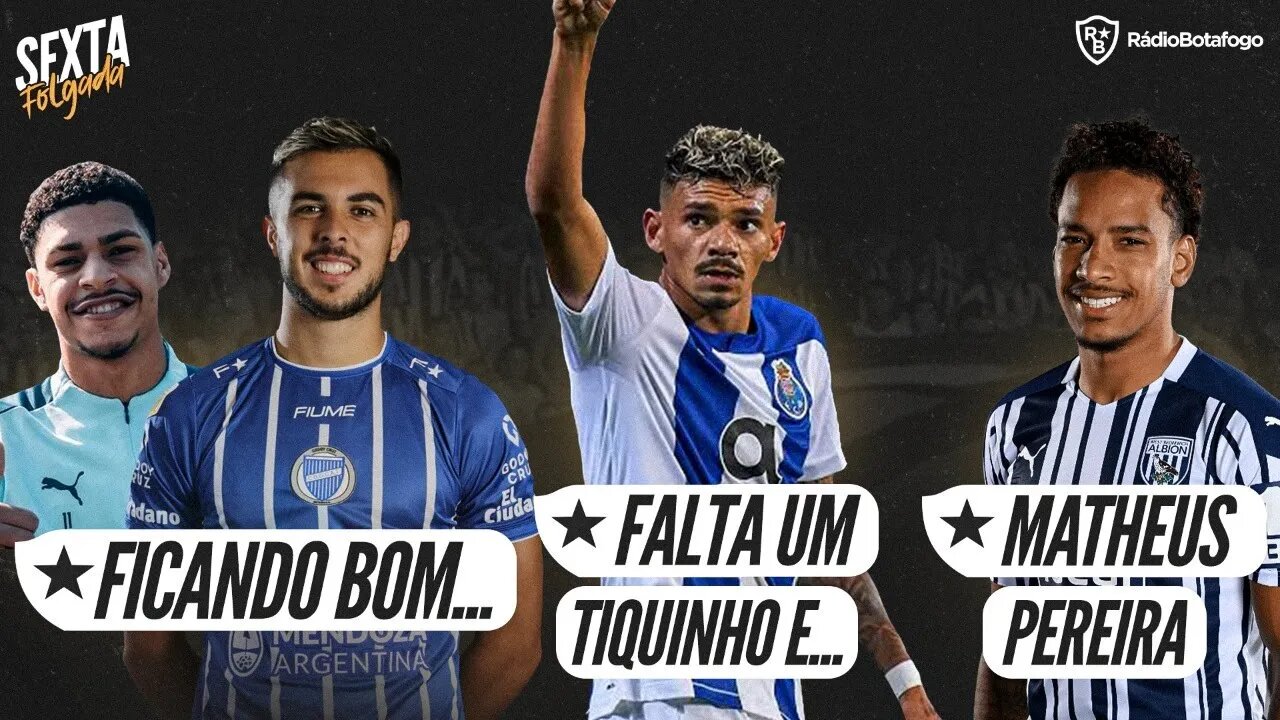 LUIS HENRIQUE FECHA COM O BOTAFOGO | PROPOSTA POR MATHEUS PEREIRA | MARTIN OJEDA POR DETALHES |