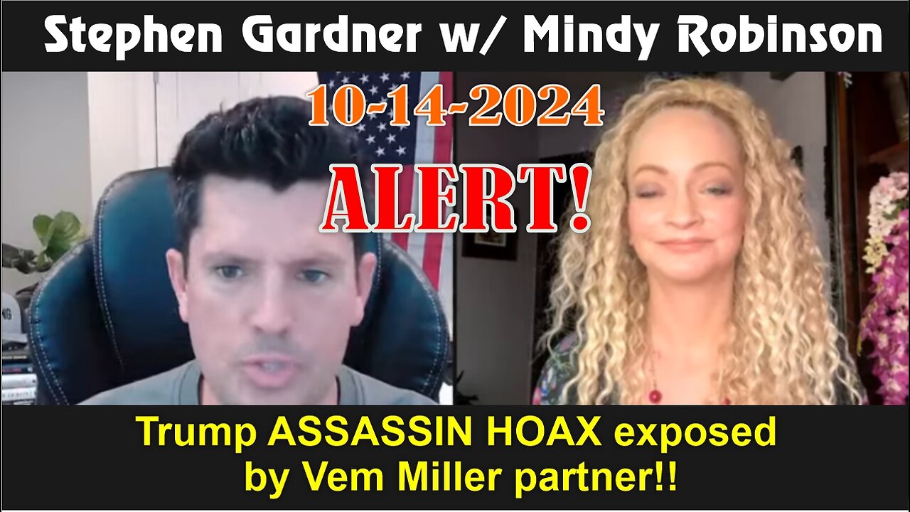 ALERT!! Trump ASSASSIN HOAX exposed by Vem Miller partner | Stephen Gardner w/ Mindy Robinson