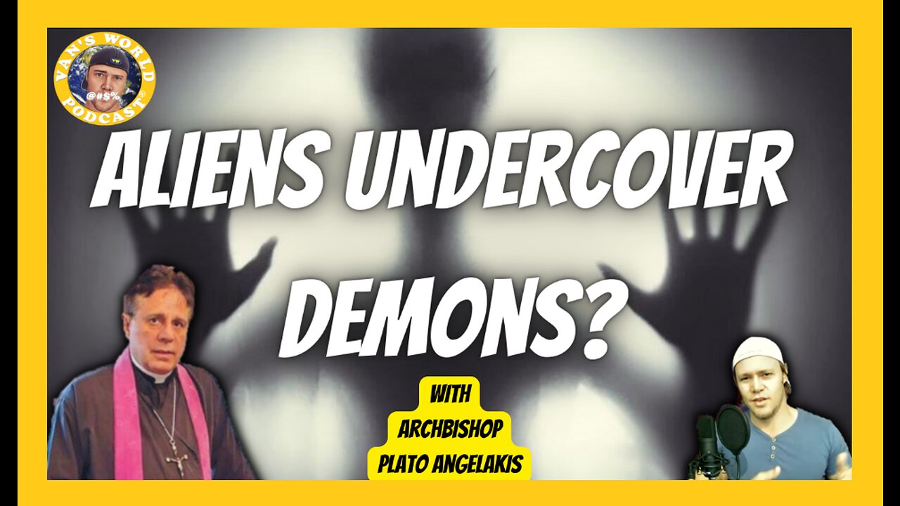 An Archbishop on Whether Aliens are Undercover Demons | Clips