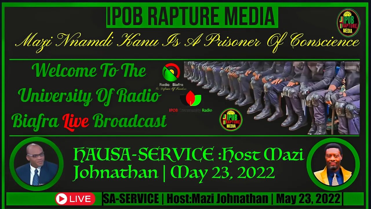 Welcome To The University Of Radio Biafra | HAUSA-SERVICE | Host:Mazi Johnathan | May 23, 2022