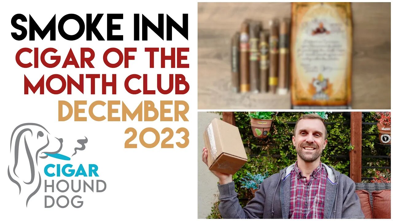 Smoke Inn Cigar of the Month Club December 2023