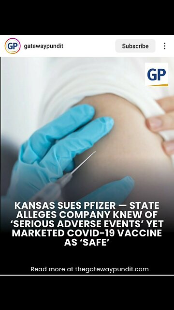 Kansas Sue's Pfizer For Misleading Kansas Residents Vax Was Safe and Effective