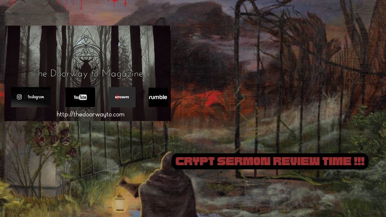 Dark Descent Records -Crypt Sermon -The Stygian Rose -Video Review