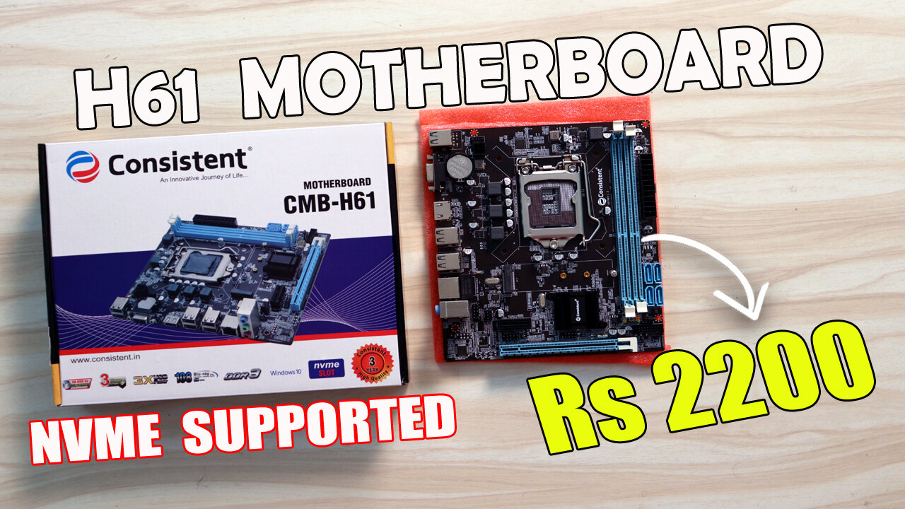 H61 Motherboard @ Rs 2200 With NVME & USB 3.0 || Unboxing And Review || Intel LGA 1155 Socket
