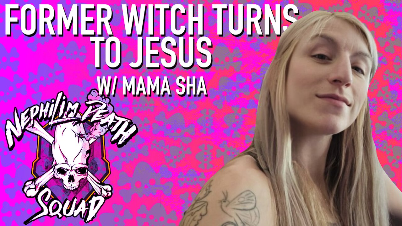 Battling Spiritual Forces: From Witchcraft to Christianity w/ Mama Sha