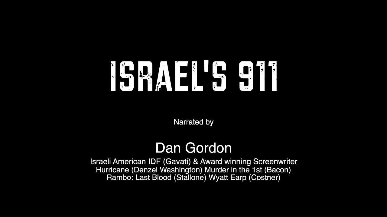 A EULOGY - Israel's 911 by Dan Gordon