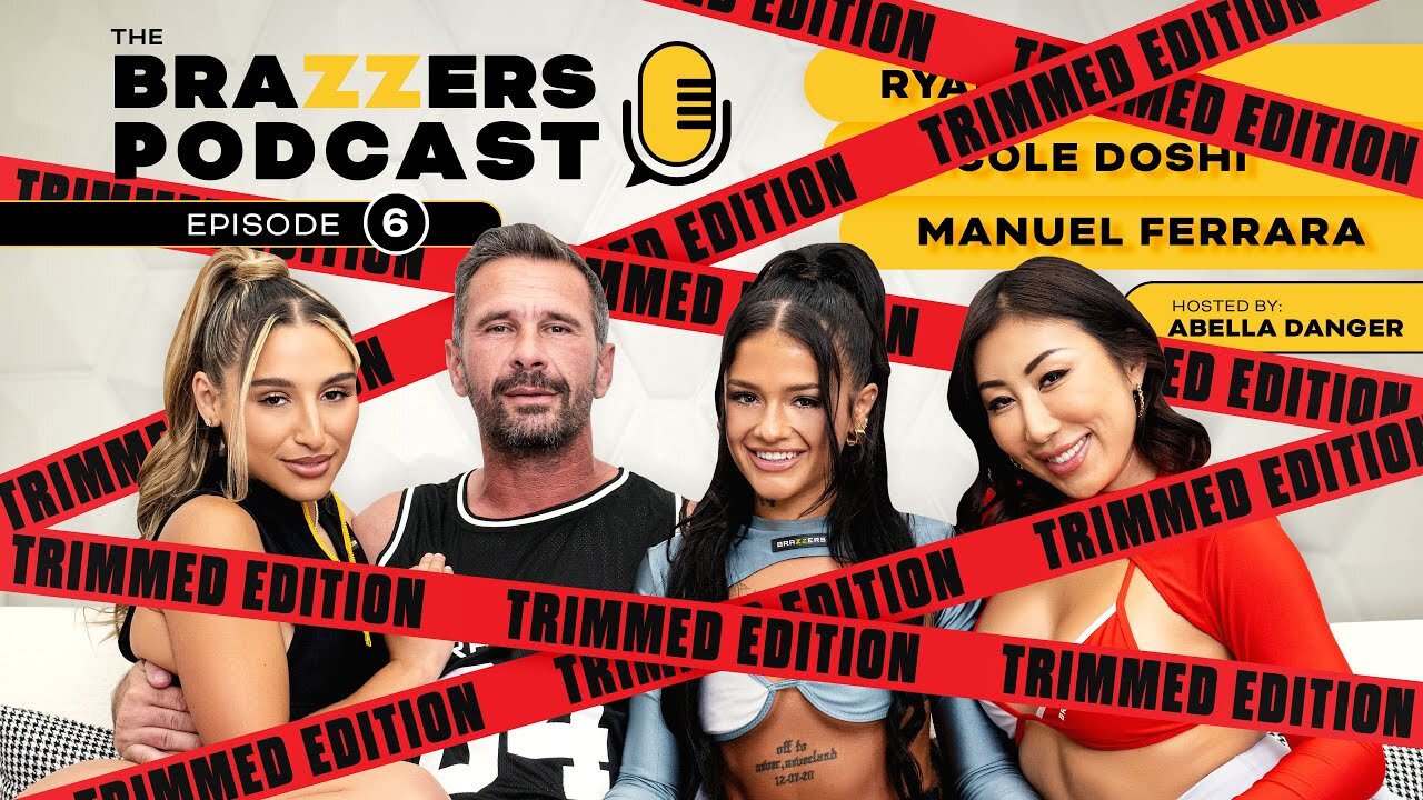 The Brazzers Podcast Hosted by Abella Danger (TRIMMED) - Ryan Reid_ Nicole Doshi_ Manuel Ferrara