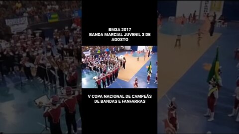 BM3A 2017 - BANDA MARCIAL 3 DE AGOSTO 2017 - #Shorts