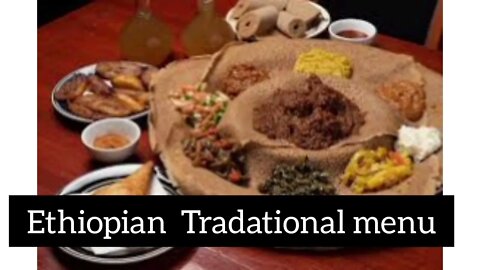 Ethiopian Tradational Food menu