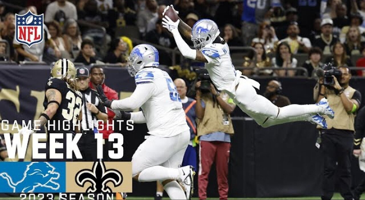 Detroit Lions vs. New Orleans Saints | 2023 Week 13 Game Highlights