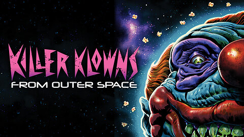 Killer Klowns from Outer Space (1988 Full Movie) | Horror/Sci-Fi | Grant Cramer, Suzanne Snyder, John Allen Nelson, Royal Dano, John Vernon.