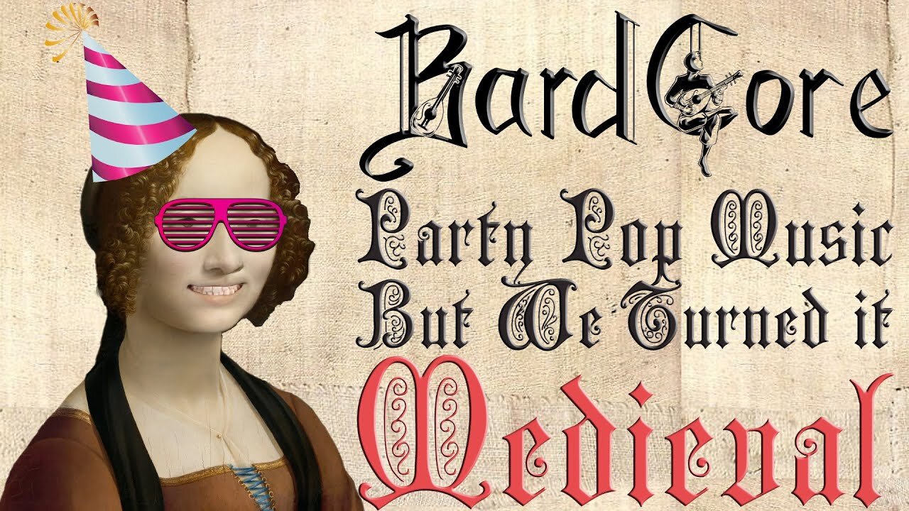 Party Pop Music But We Turned It Medieval (Bardcore Parody Covers)