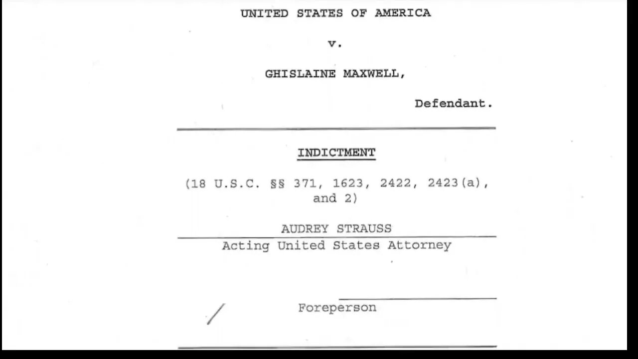 US v Ghislaine Maxwell indictment And Epstein's Case File Read At Own Risk