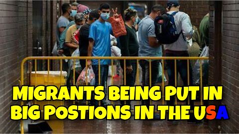 MIGRANTS IS BEING PUT IN BIG POSTIONS IN THE U.S.A