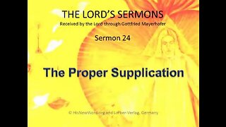 Jesus' Sermon #24: The Proper Supplication