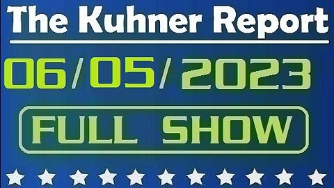 The Kuhner Report 06/05/2023 [FULL SHOW] Capitol Police stop youth choir during national anthem performance