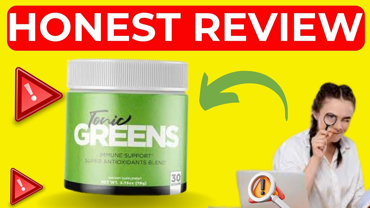 TONIC GREENS - (NEW BEWARE!!) - TONIC GREENS HERPES - TONIC GREENS Supplement 2024