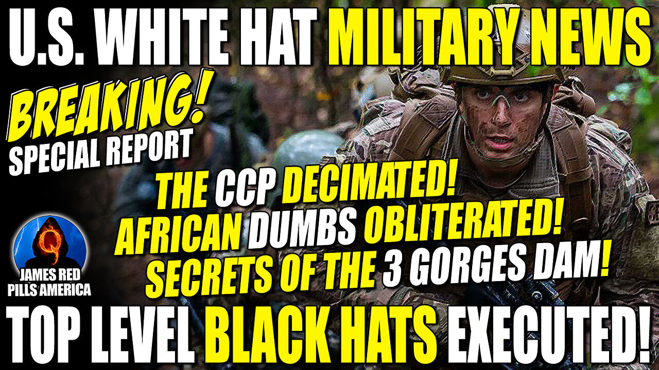 u.s White Hat Military Breaking News 8/10: Black Hats Executed! Dumbs, CCP & FED Gone!