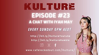 Iyah May (Guest Artist) Kulture Episode #23 Season 2