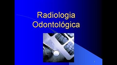 Dental Radiology (Traduzindo) Radiologia Odontológica