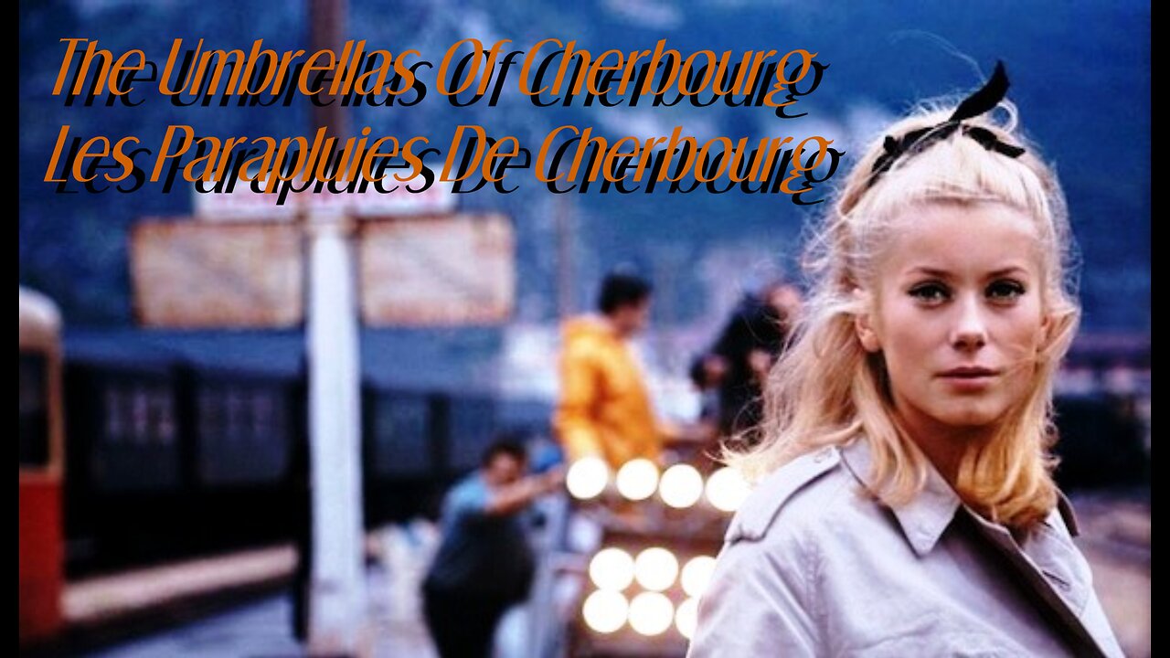 The Umbrellas Of Cherbourg. Les Parapluies de Cherbourg (cover)