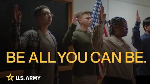 Be All You Can Be - U.S. Army's new brand trailer | U.S. Army