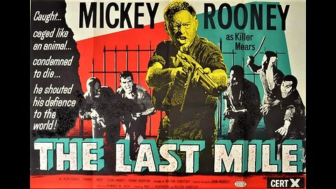 THE LAST MILE 1959 Crazed Inmate Mickey Rooney Rids Himself of his Nice Guy Image FULL MOVIE in HD