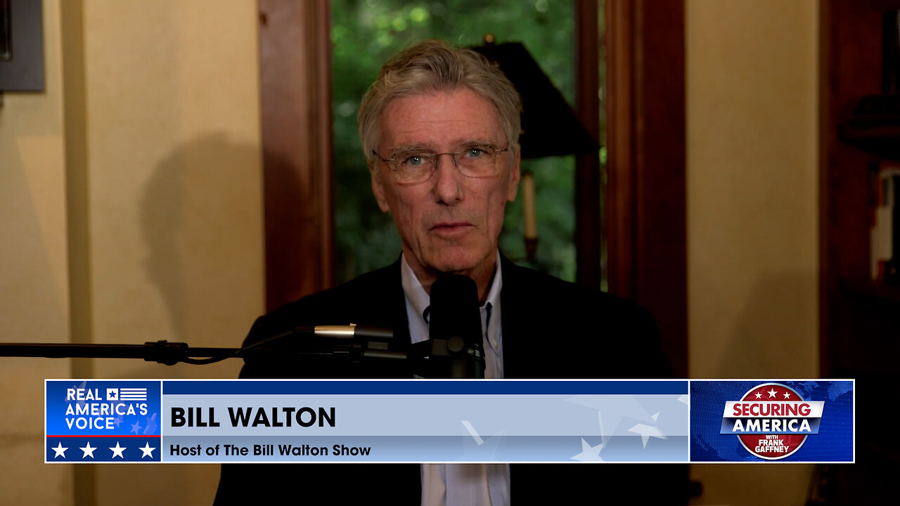 Securing America with Bill Walton (Part 2) | September 10, 2024