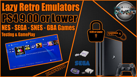 PS4 Lazy Retro Emulators by Vika for PS4 9.00 or Lower | NES/SEGA/SNES/GBA | Testing & How to Use