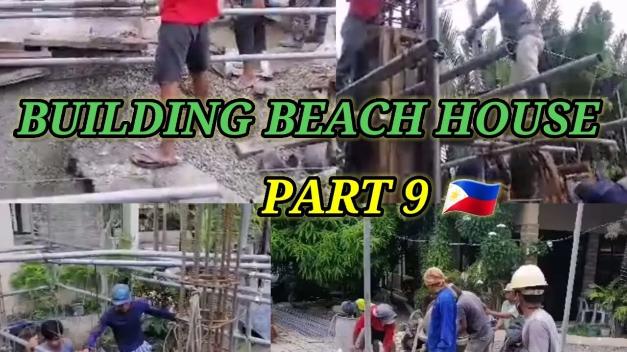 BUILDING BEACH HOUSE LEYTE PHILIPPINES PART 9🇵🇭