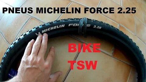 Pneus Michelin Force 2.25 + Atualizações da TSW Jump 29