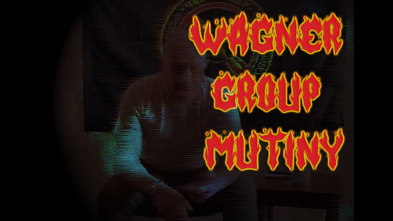 Wagner Mutiny