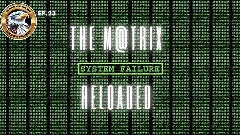 Ep. 23 M@trix Reloaded - For Greater Certainty and Clarity