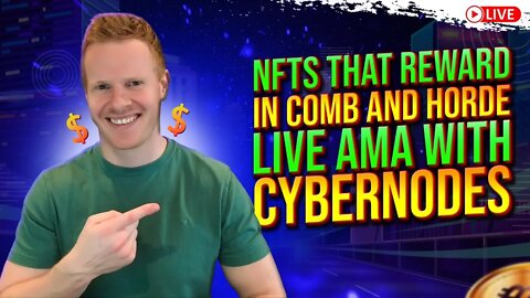 CyberNodes - NFTs that reward COMB and HORDE