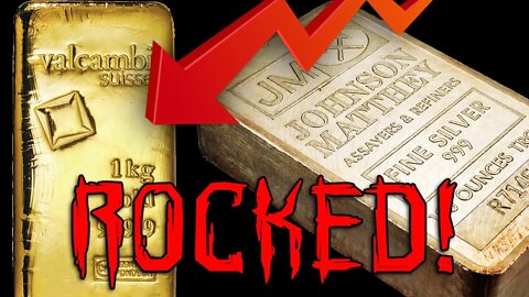 Gold & Silver Markets Rocked! Prices Plunge!