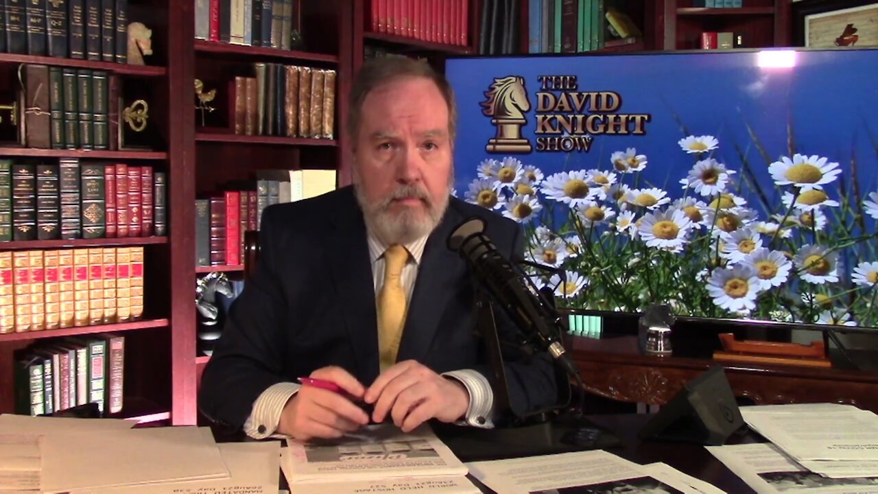 DAVID KNIGHT (Full Show) Thursday - 8/26/21
