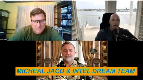 Michael Jaco W/ INTEL Dream team of truth annihilates the CIA lies & their false Russian narrative.