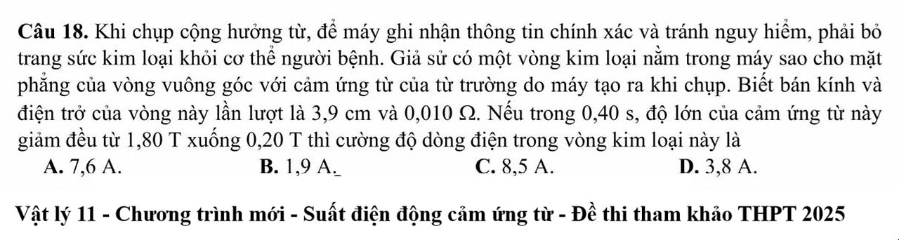 Đề thi tham khảo THPT 2025 - Vật lý 11 - Suất điện động cảm ứng từ - Câu 18 - Chương trình mới