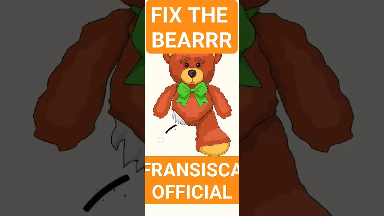 FIX THE BEAR