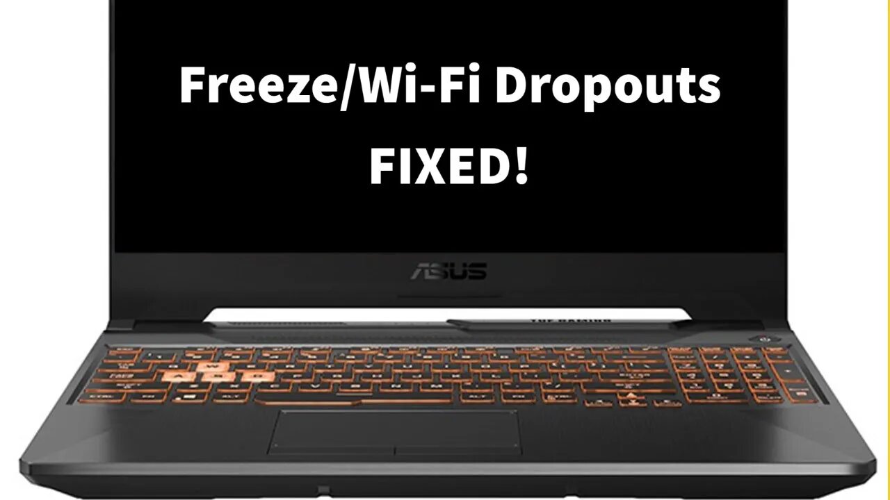 How to Fix ASUS TUF A15 System Freeze & Wi-Fi Drop-outs. [UPDATE See Description]