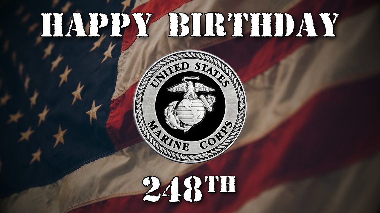 PARTNERED CREATOR | MARINE CORPS BIRTHDAY STREAM: History Video & Drinking Stream