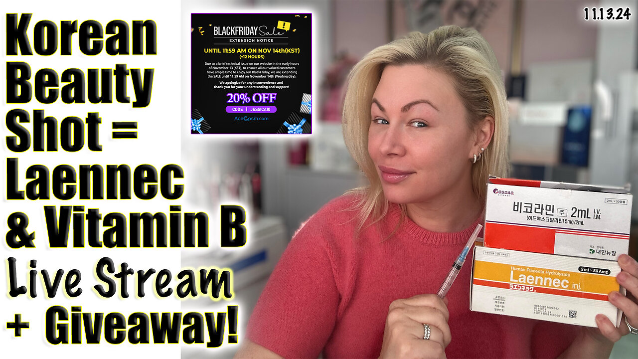 Live Korean Beauty Shot: LAennec and Vitamin B! Final 3 Hrs AceCosm Sale & Giveaway! Code Jessica10