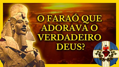 A HISTÓRIA IMPRESSIONANTE de AKHENATON - O FARAÓ de um ÚNICO DEUS!