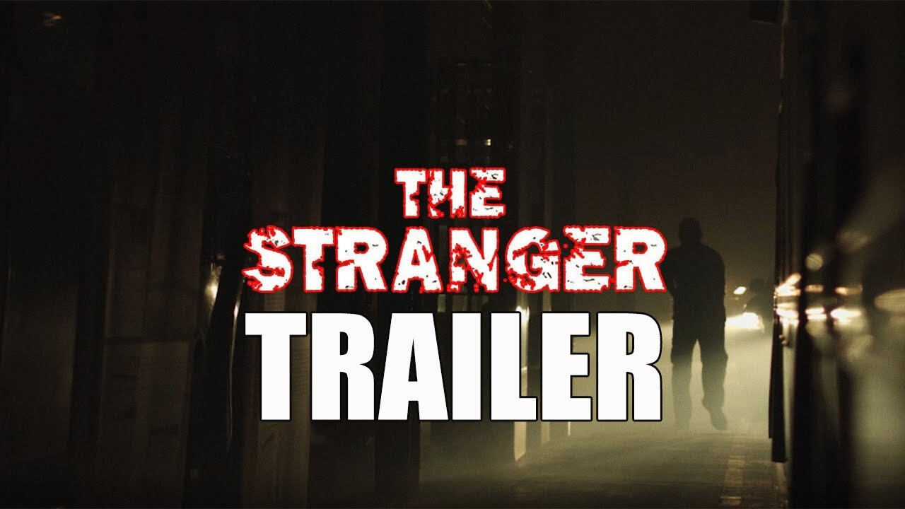 The Stranger Official Trailer