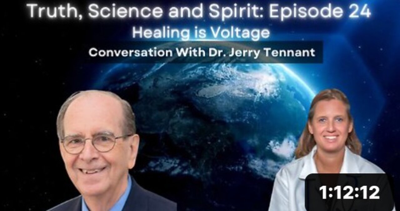 Healing Is Voltage–Conversation with Dr. Jerry Tennant, MD, MD(H), PSc.D- Ep 24