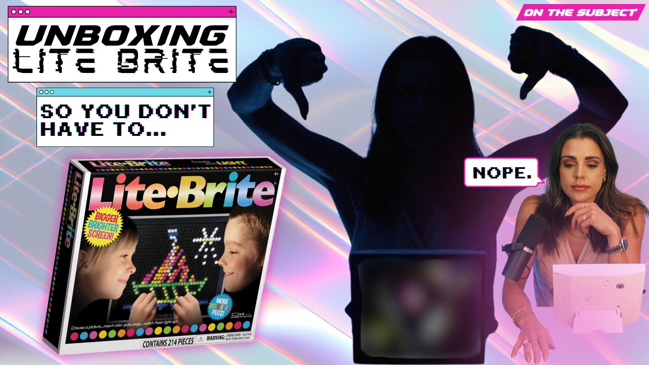 When Nostalgia Fails: Unboxing the Lite-Brite That Dimmed My Hopes