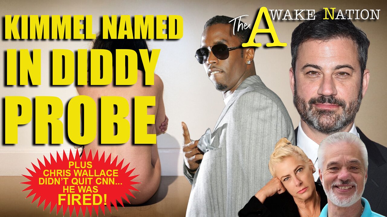 The Awake Nation Kimmel Named In Diddy Probe