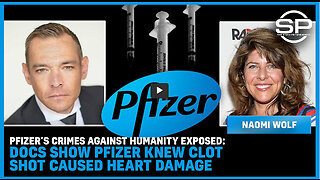 Dr Naomi Wolf -Pfizer’s Crimes Against Humanity EXPOSED