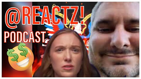 REACTZ! Podcast #17 | Just Pearly Things vs. H3Podcast & The big 700 subscriber grift!