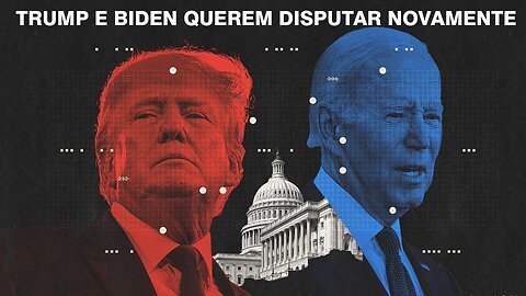 Donald Trump e Joe Biden querem concorrer novamente à presidência